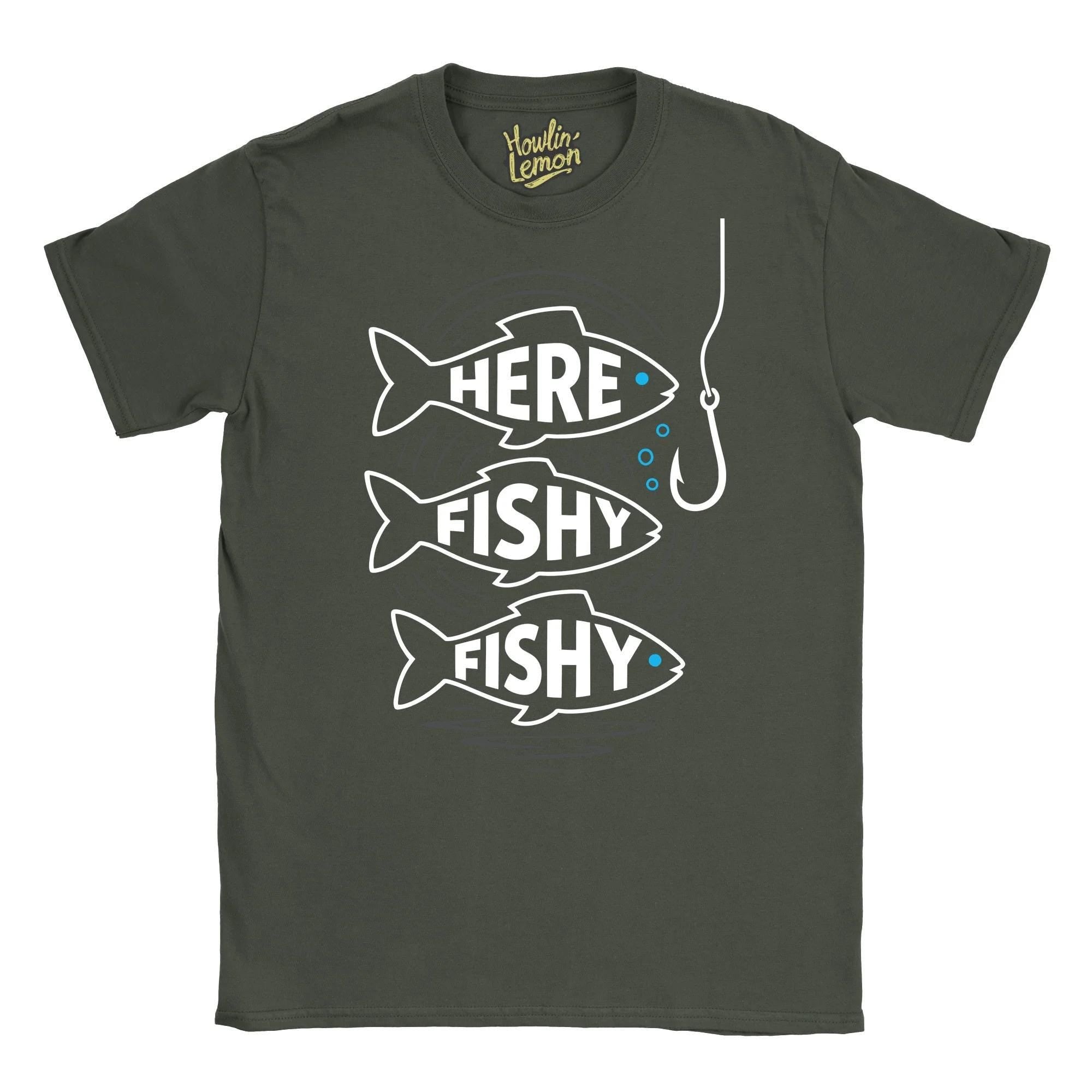 Funny Fishing Shirt - Here Fishy Fishy - Gift for Fisherman Dad Husband - Angling Humor Tee - Fishing Lover Gift