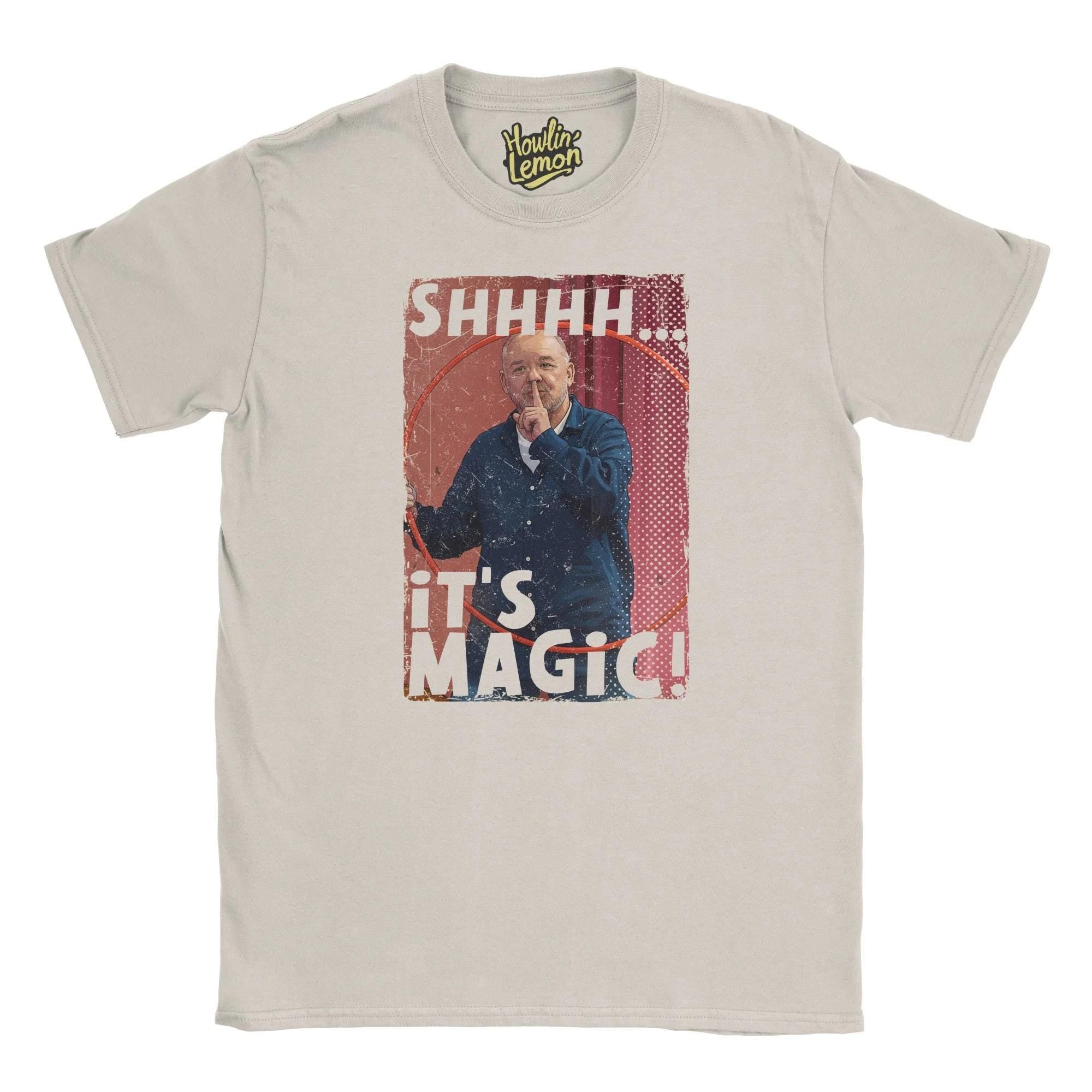 Bob Mortimer Shhh It's Magic T-Shirt - Funny Last One Laughing Comedy Unisex