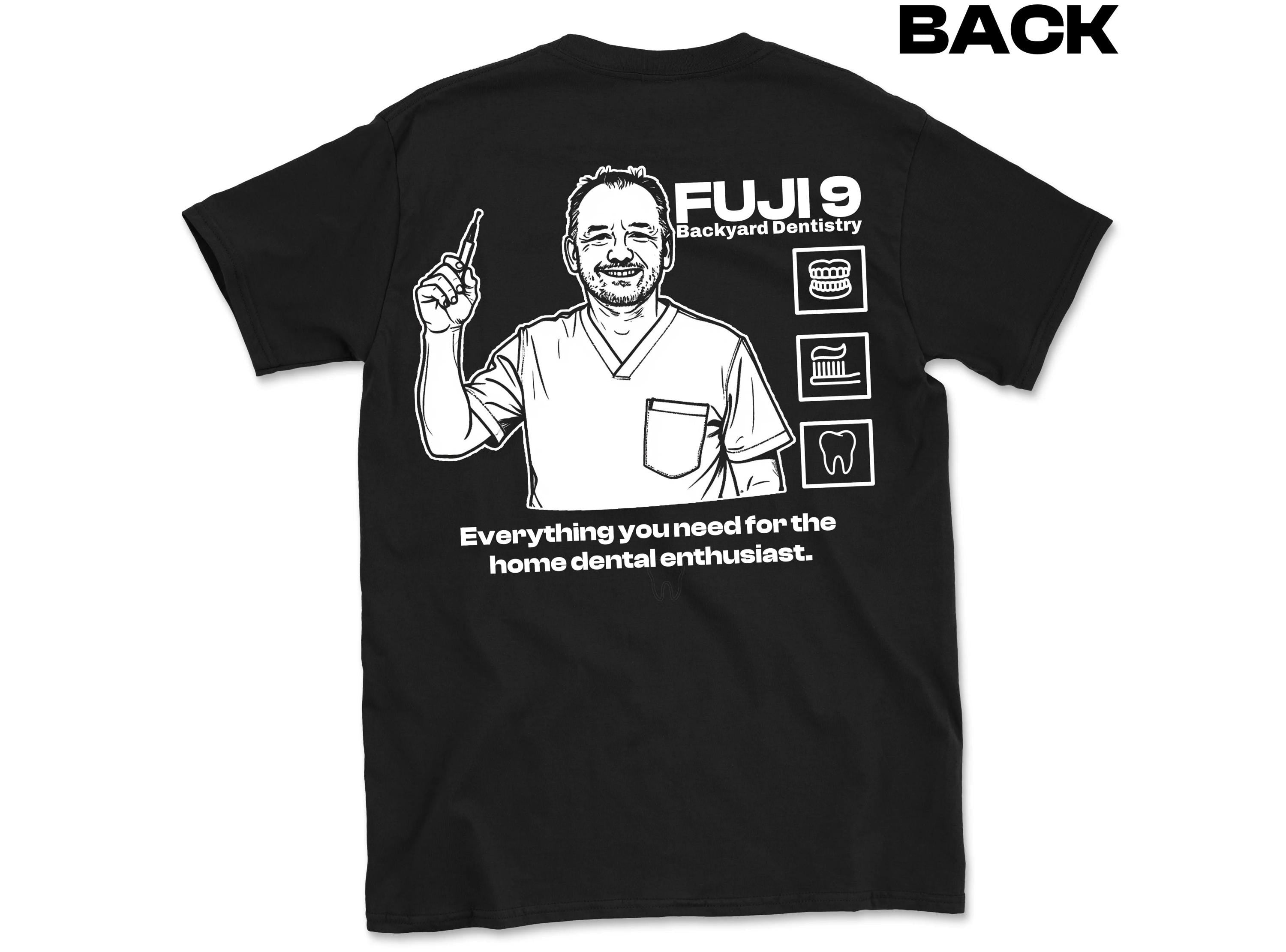 Bob Mortimer T-Shirt - Fuji 9 Home Dentistry Top Back Print - Would I Lie To You