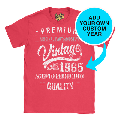 Birthday Vintage Custom Year T-Shirt
