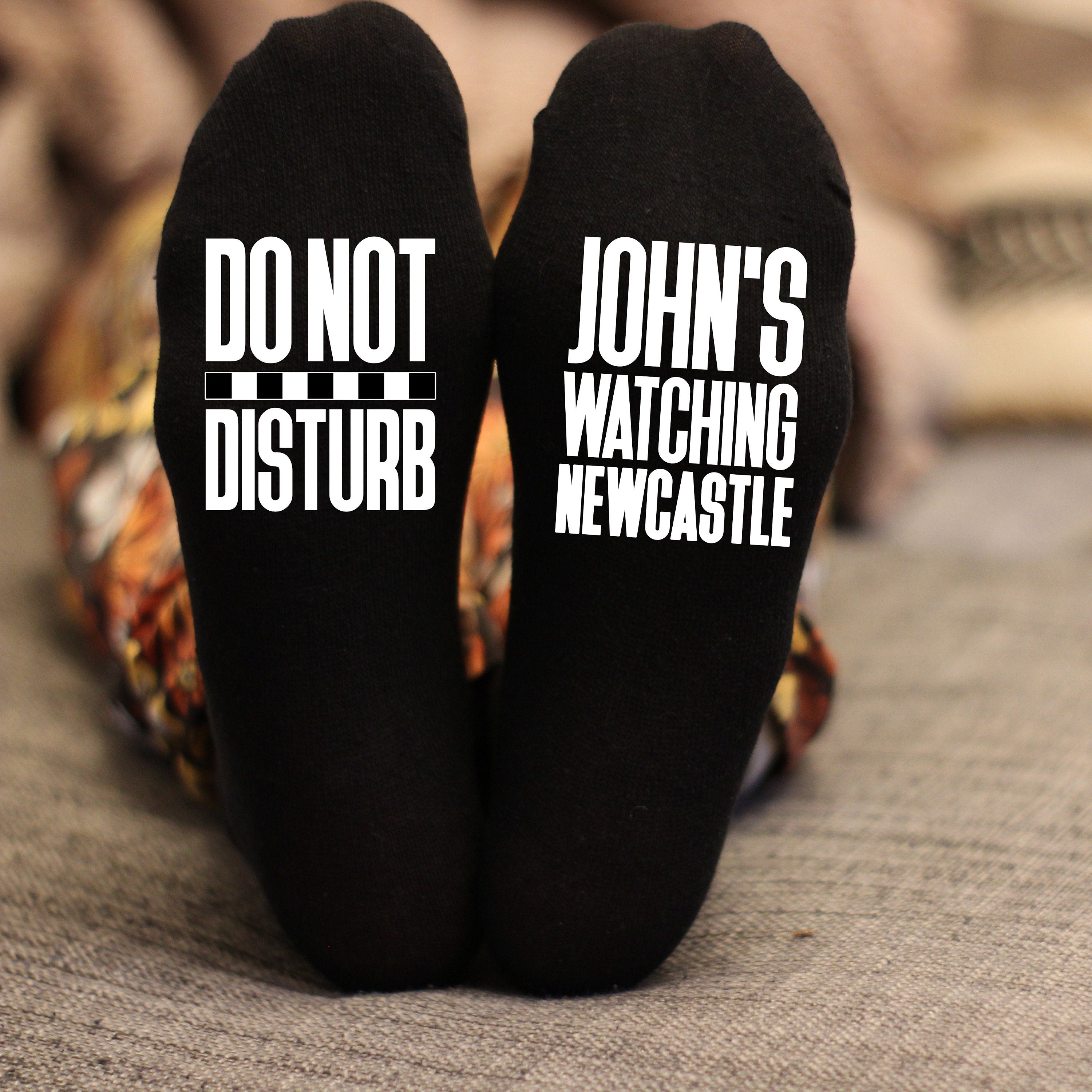 Custom Do Not Disturb Watching Newcastle Name Socks - Personalised Printed - Birthday Gift - Christmas Gift Football
