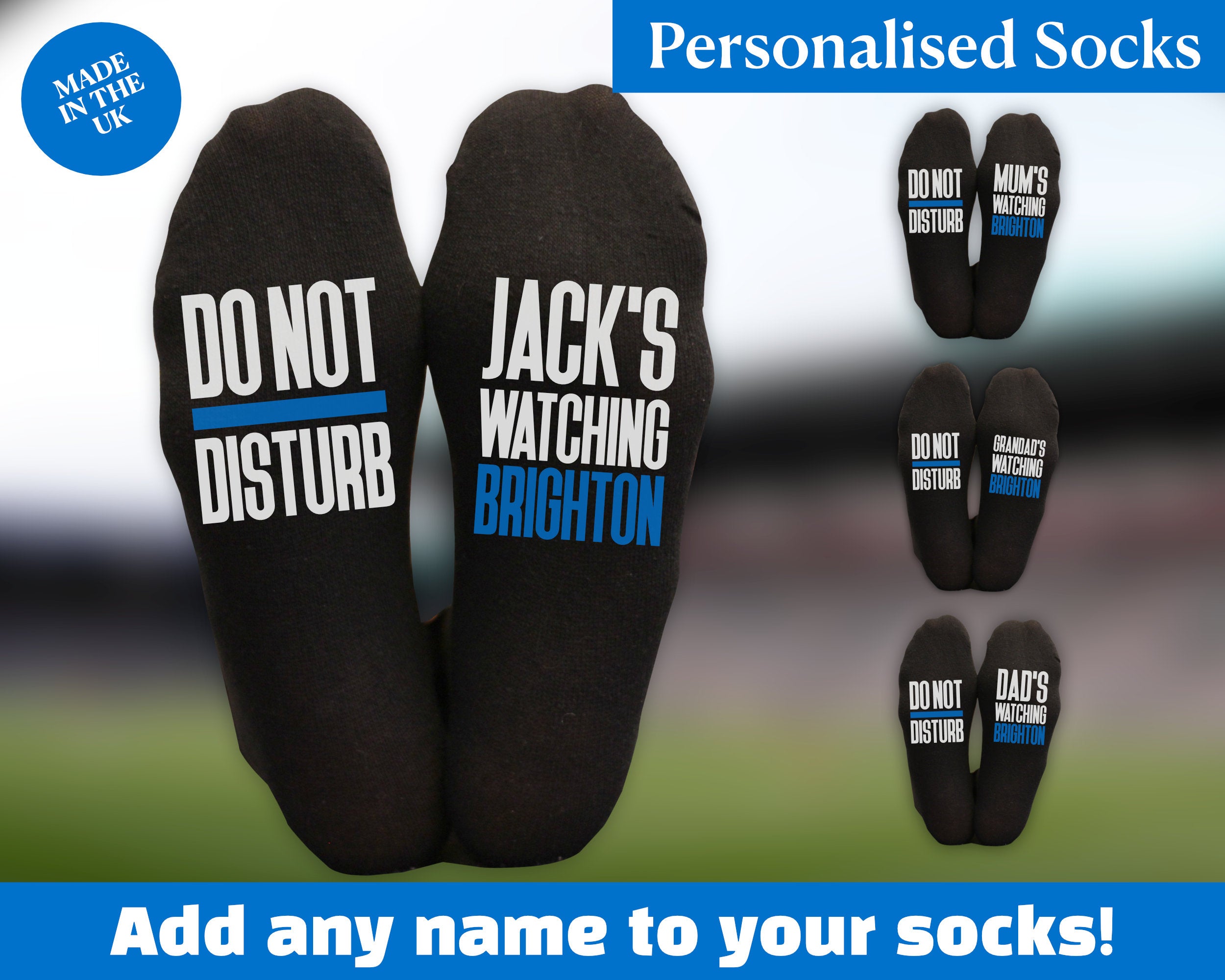 Custom Do Not Disturb Watching Brighton Name Socks - Personalised Printed and Personalised - Birthday Gift - Christmas Gift
