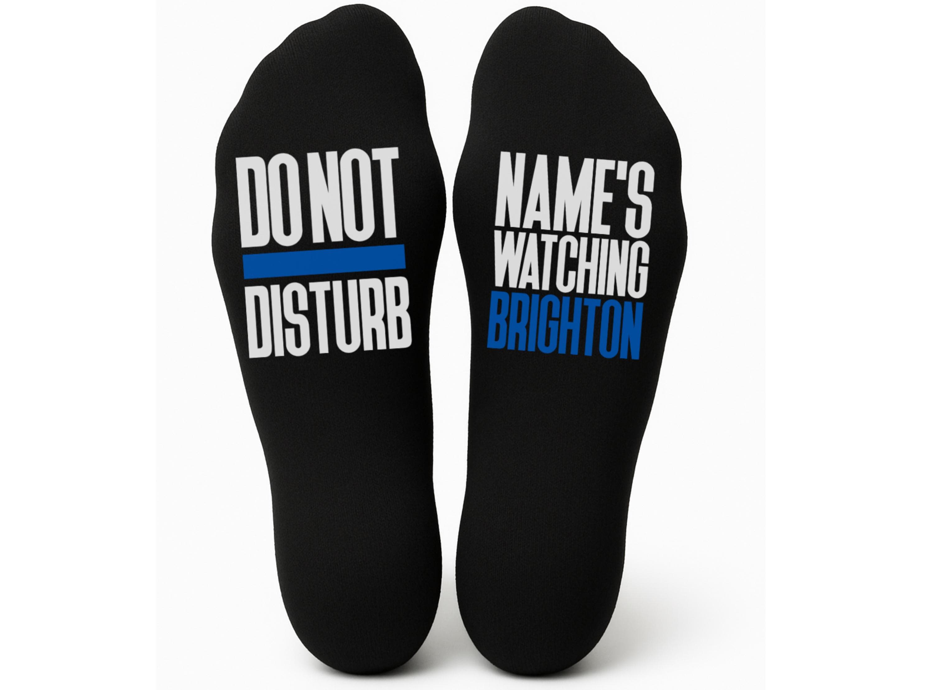 Custom Do Not Disturb Watching Brighton Name Socks - Personalised Printed and Personalised - Birthday Gift - Christmas Gift