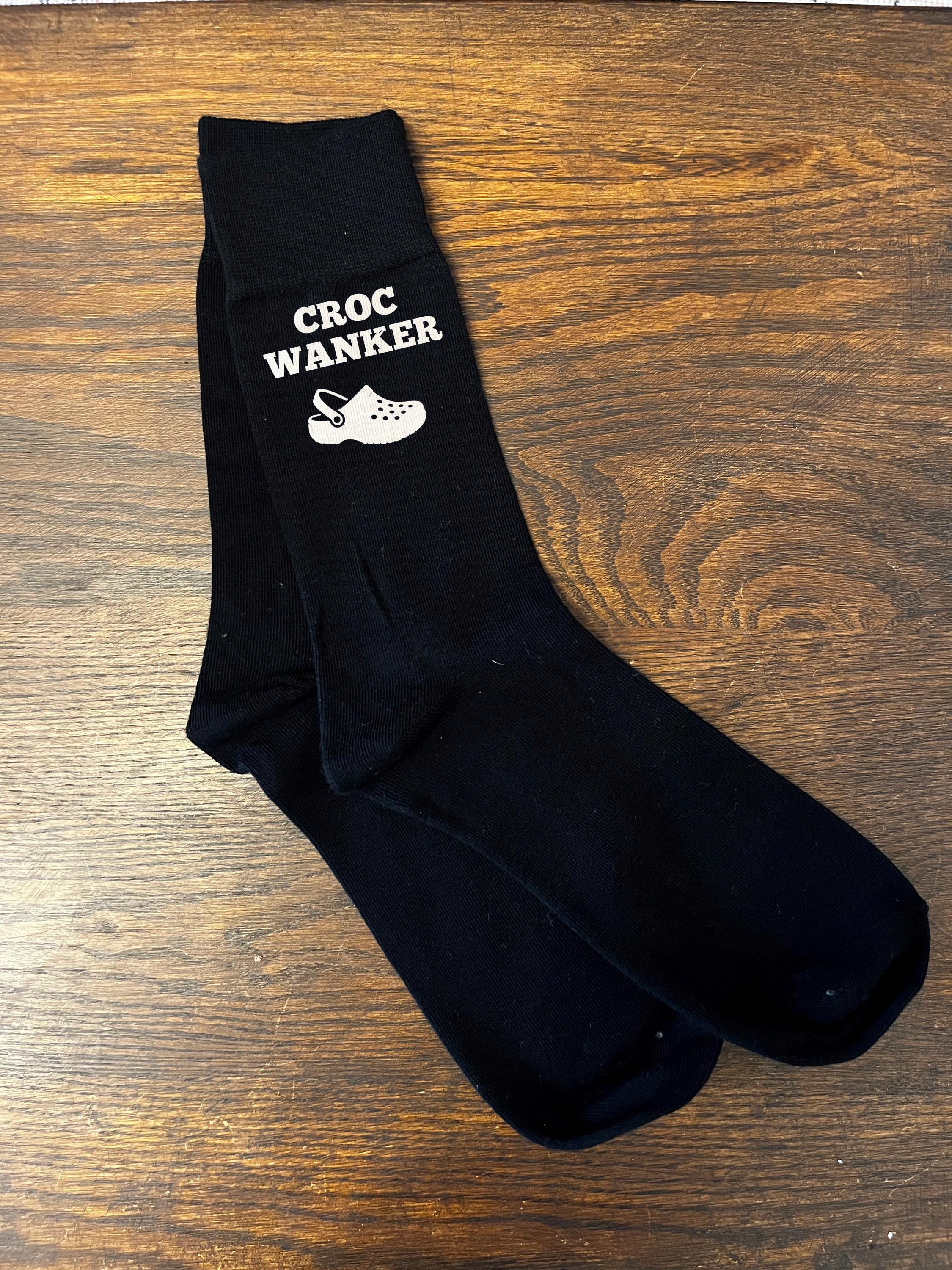 Croc Wanker Socks | The perfect gift for a Croc obsessive! Available in Black and White | Customisable