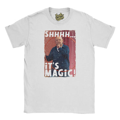 Bob Mortimer Shhh It's Magic T-Shirt - Funny Last One Laughing Comedy Unisex
