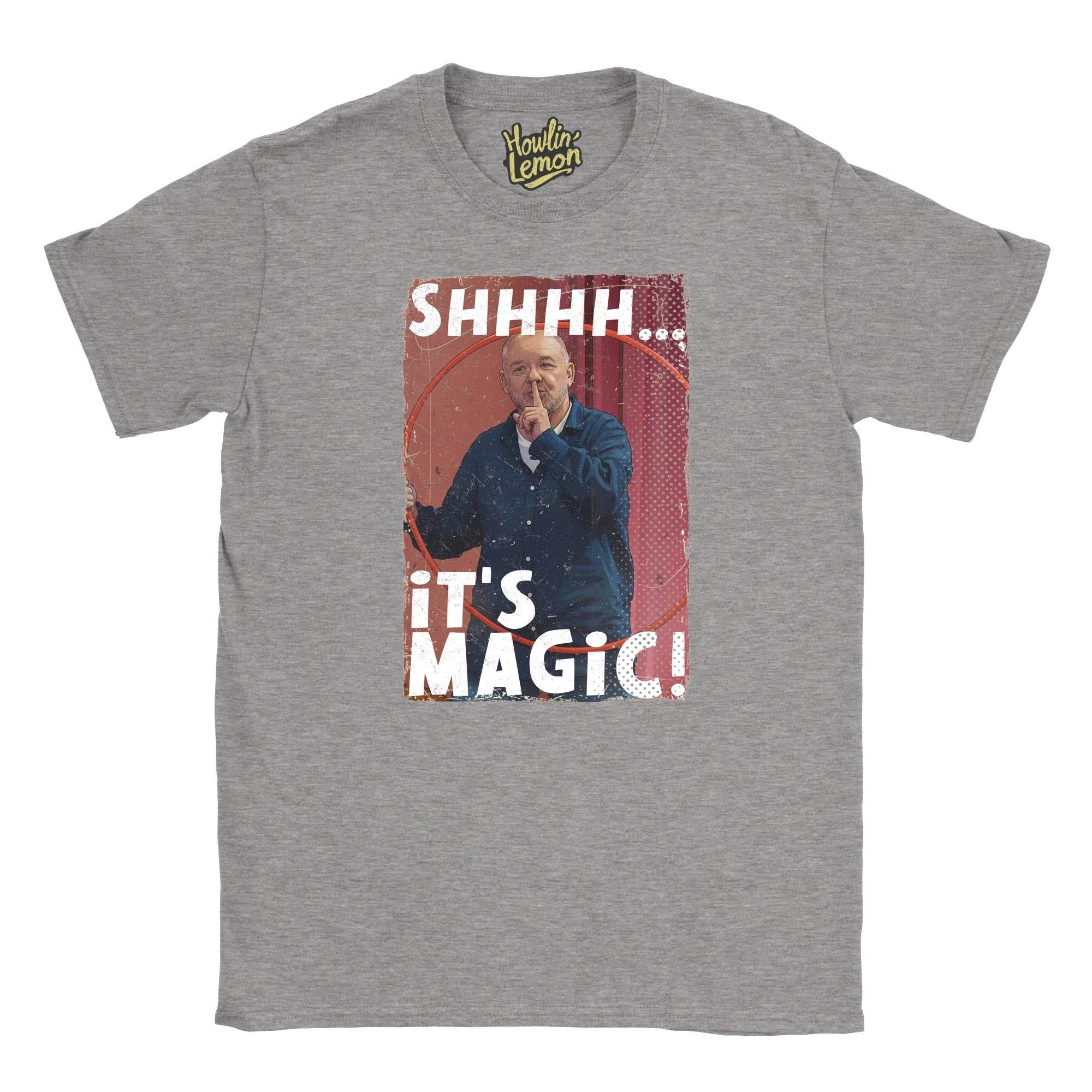 Bob Mortimer Shhh It's Magic T-Shirt - Funny Last One Laughing Comedy Unisex