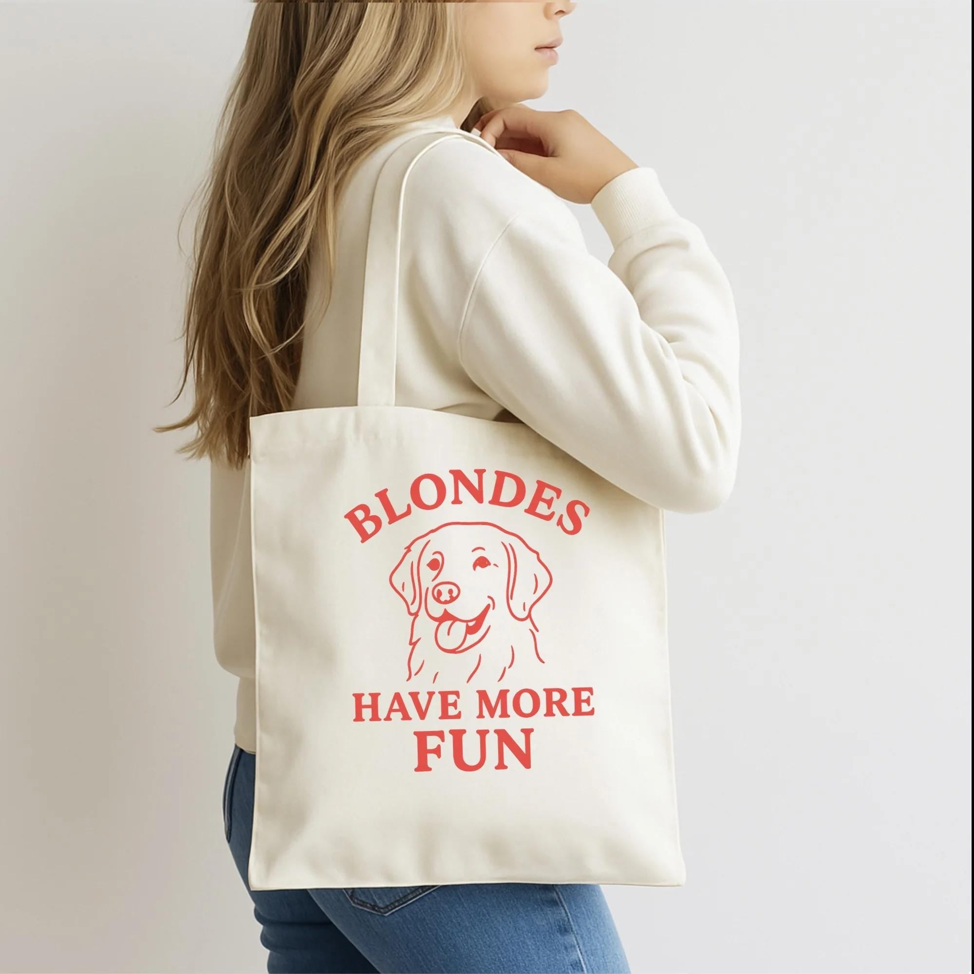 Blondes Have More Fun Tote Bag